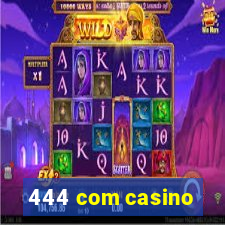 444 com casino